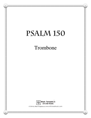 Psalm 150 (Trombone)