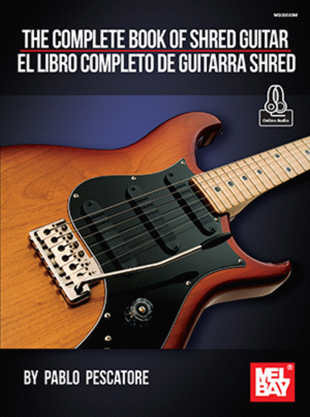 The Complete Book of Shred Guitar - El Libro Completo de Guitarra Shred image number null