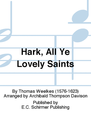 Hark, All Ye Lovely Saints