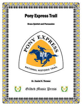 Pony Express Trail (for Brass Quintet & Woodblocks)