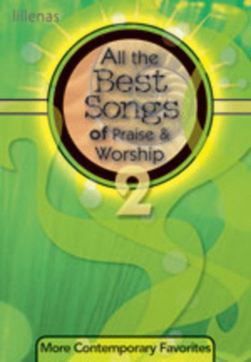 All the Best Songs of Praise & Worship 2 - Book - Choral Book