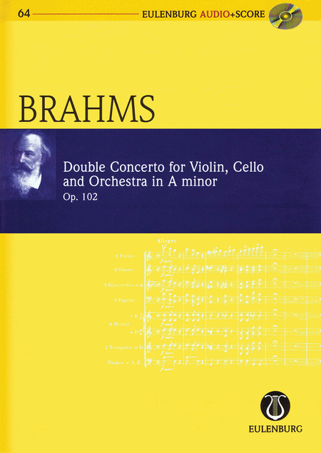 Brahms - Double Concerto for Violin, Cello, and Orchestra in A-minor Op. 102