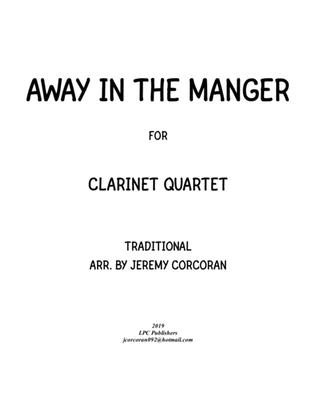 Book cover for Away in the Manger for Clarinet Quartet