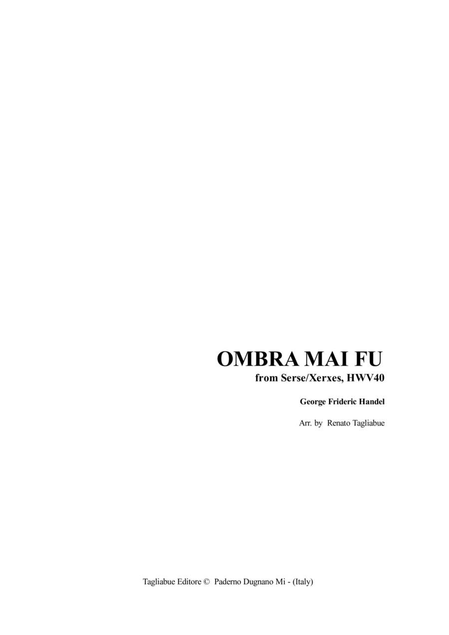 OMBRA MAI FU - For Soprano (or Tenor), Organ and (ad libitum) Instrument in C Small Ensemble scores gallery preview page 1