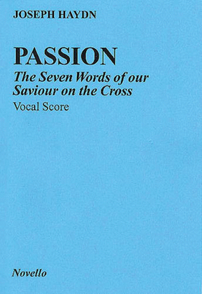 Book cover for Joseph Haydn: Passion - The Seven Words Of Our Saviour On The Cross