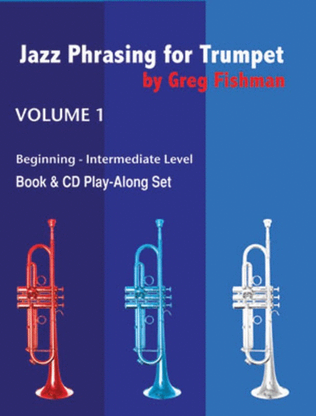 Book cover for Jazz Phrasing For Trumpet Vol 1 Book/2CDs