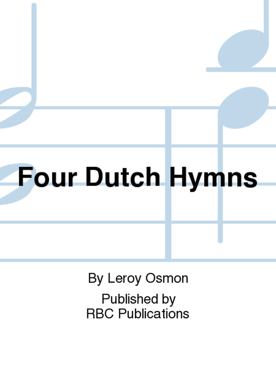 Four Dutch Hymns