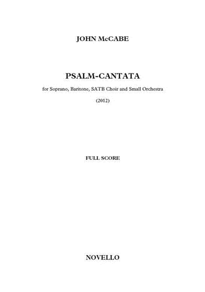 Psalm Cantata (Orchestral Version) by John McCabe Choir - Sheet Music
