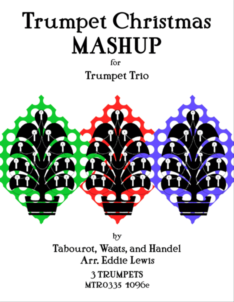 Trumpet Christmas Mashup - Trumpet Trio Christmas Medley Trumpet Trio scores gallery preview page 1