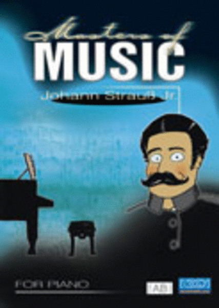 Masters Of Music - Johann Strauss jun.