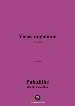 Paladilhe-Viens,mignonne,in A Major