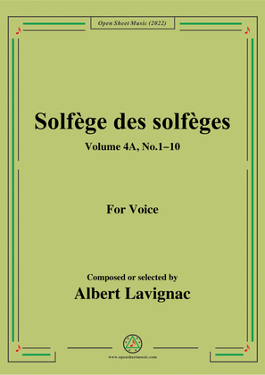 Lavignac-Solfege des solfeges,Volum 4A No.1-10,for Voice