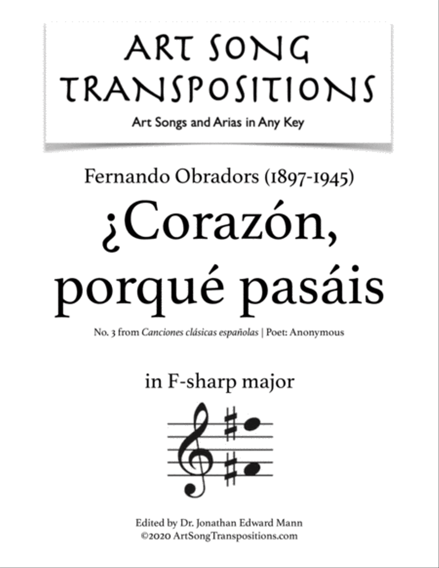 OBRADORS: ¿Corazón, porqué pasáis (transposed to F-sharp major)
