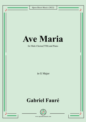 Book cover for Fauré-Ave Maria,in G Major,for Male Chorus(TTB) and Piano