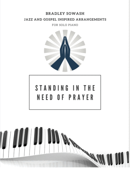 Standing in the Need of Prayer - Solo Piano image number null