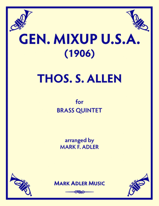 Gen. Mixup U.S.A. (1906)
