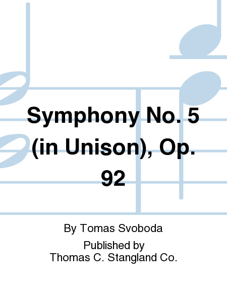 Symphony No. 5 (in Unison), Op. 92