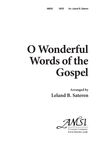 O Wonderful Words of the Gospel