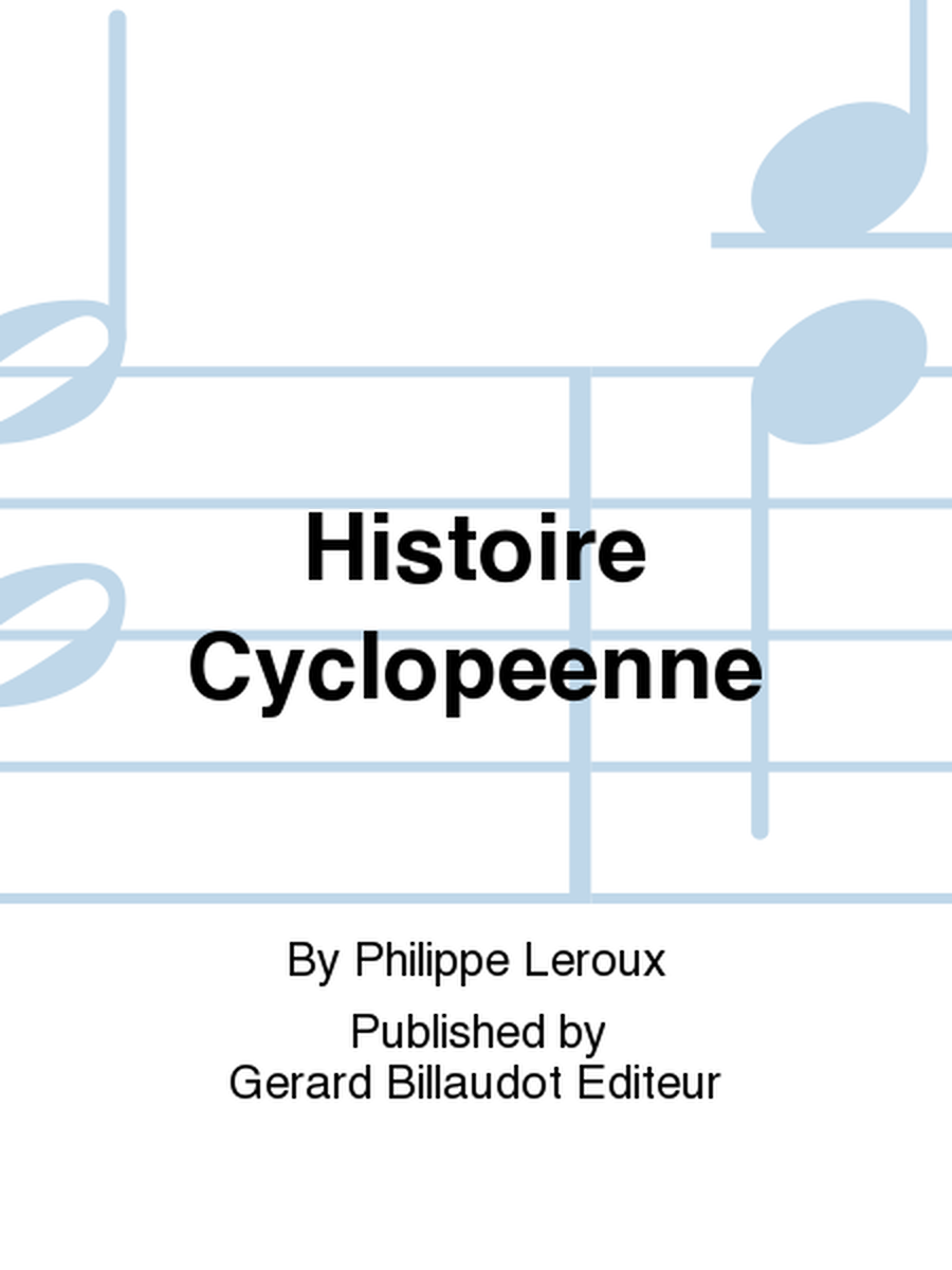 Histoire Cyclopeenne