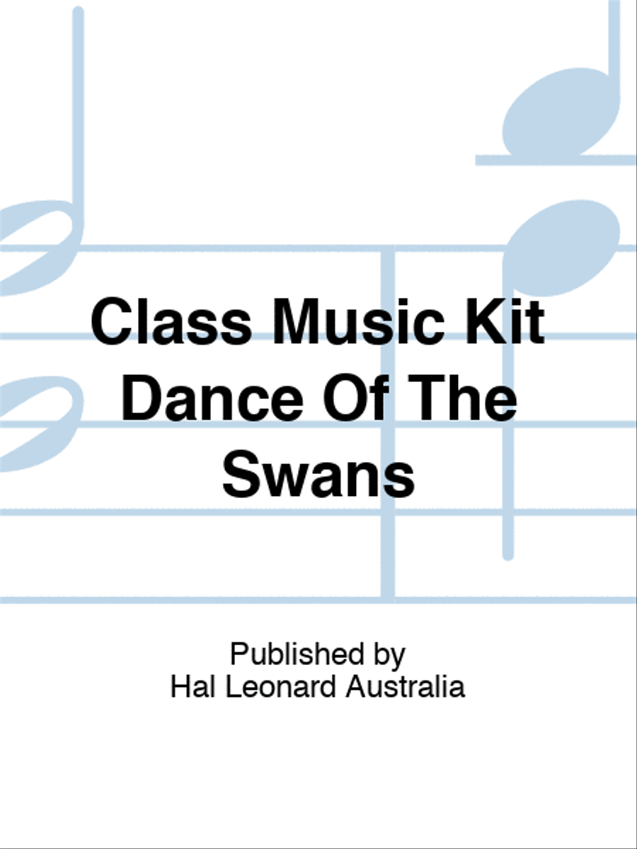Dance Of The Swans Classical Music Kit Sc/Pts Set of Parts scores gallery preview page 1