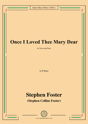 Book cover for S. Foster-Once I Loved Thee Mary Dear,in B Major