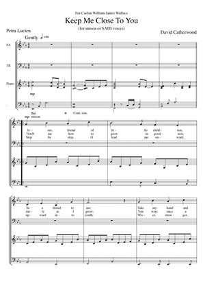 Keep Me Close To You (for SATB voices, accompanied)