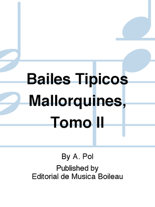 Bailes Tipicos Mallorquines, Tomo II