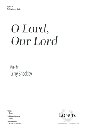 O Lord, Our Lord