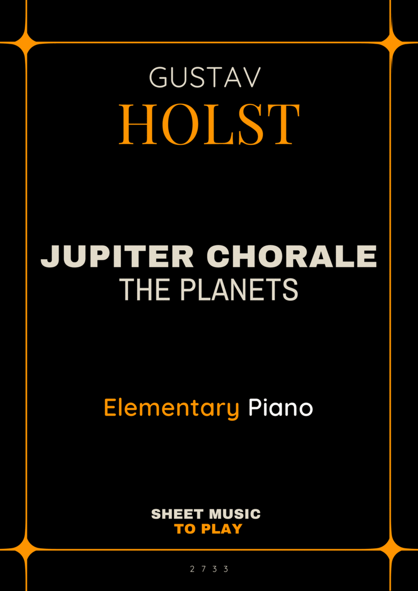 Jupiter Chorale from The Planets - Elementary Piano (Full Score) image number null
