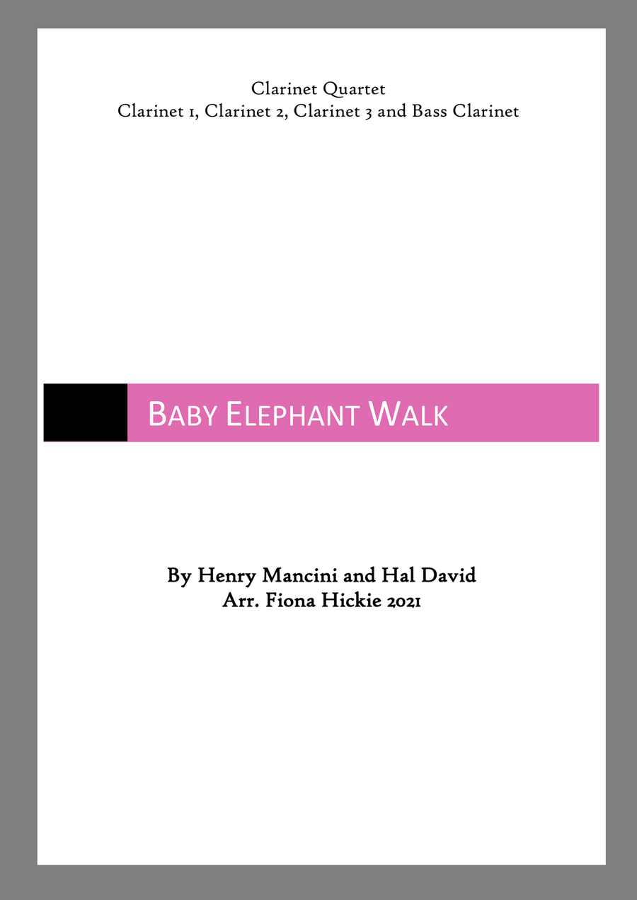 Baby Elephant Walk Clarinet Quartet scores gallery preview page 1