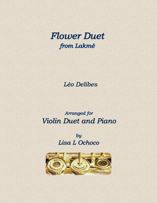Flower Duet from Lakme for Violin Duet and Piano