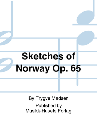 Sketches of Norway Op. 65