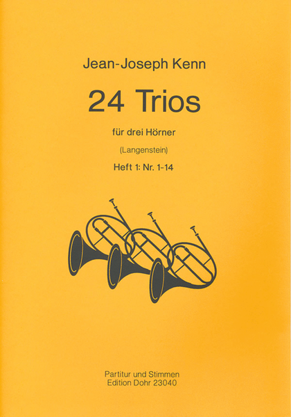 24 Trios für drei Hörner -Heft I: Nr. 1-14-