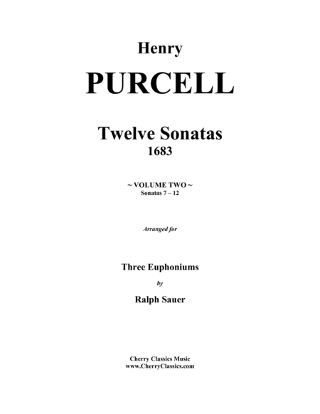 Sonatas 7-12 for Three Euphoniums Volume 2