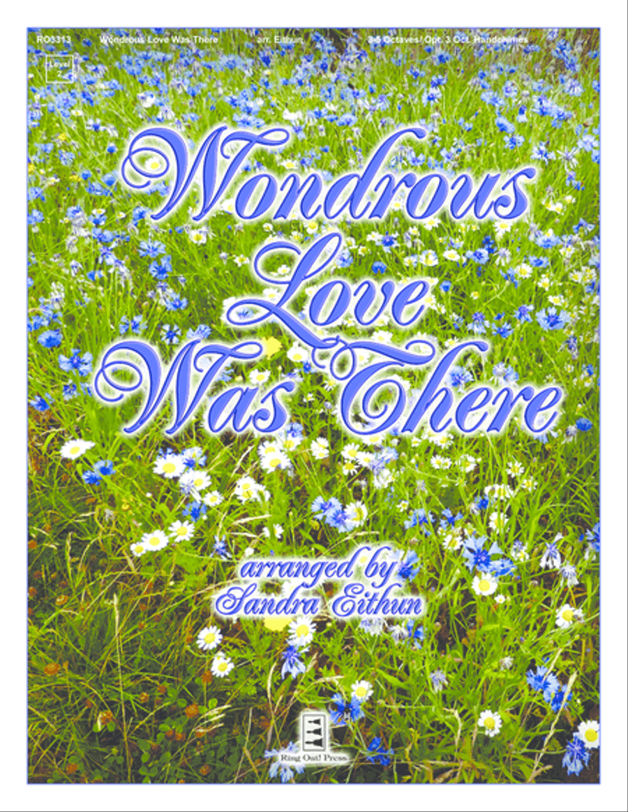 Wondrous Love Was There 5-Octaves scores gallery preview page 1