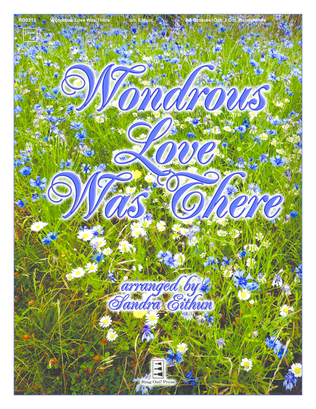 Book cover for Wondrous Love Was There