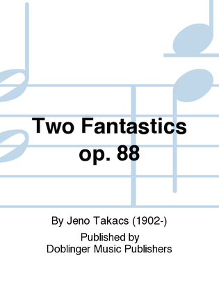 Book cover for Two Fantastics op. 88