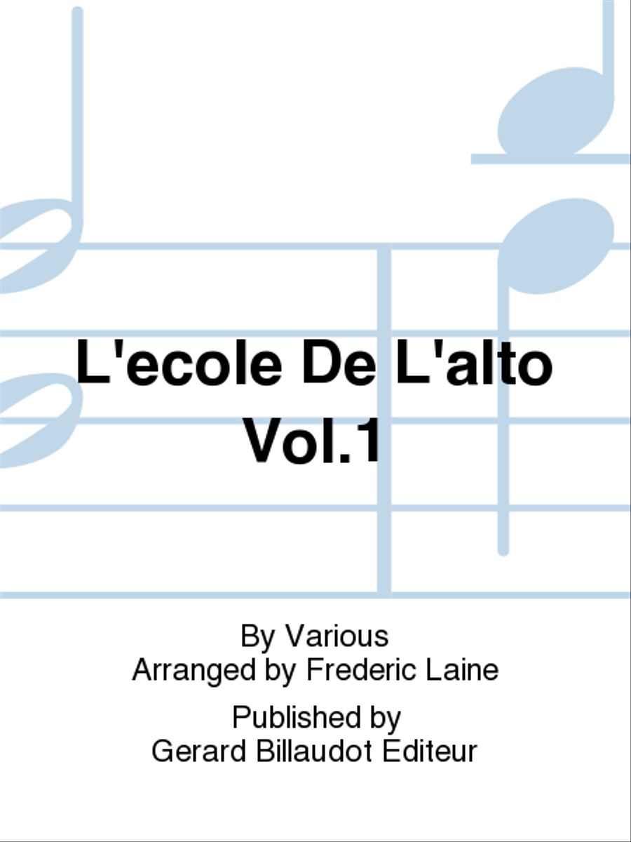 L'Ecole De L'Alto Vol. 1 L'Ecole De L'Alto Vol. 1 Chamber Music scores gallery preview page 1