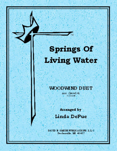 Springs/Living Water (Flute-Clarinet)