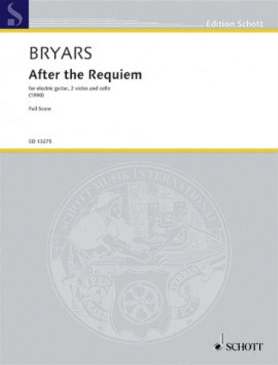 Bryars After The Requiem Score