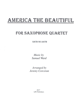 Book cover for America the Beautiful for Saxophone Quartet (SATB or AATB)