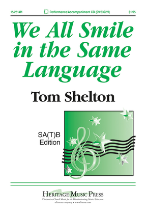Book cover for We All Smile in the Same Language