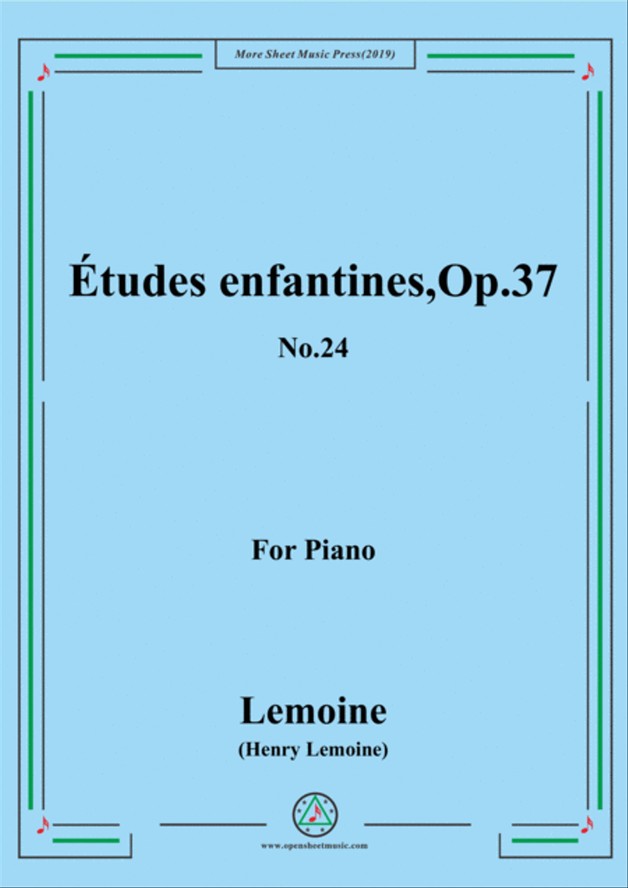 Lemoine-Études enfantines(Etudes) ,Op.37, No.24 image number null