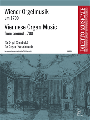 Wiener Orgelmusik um 1700