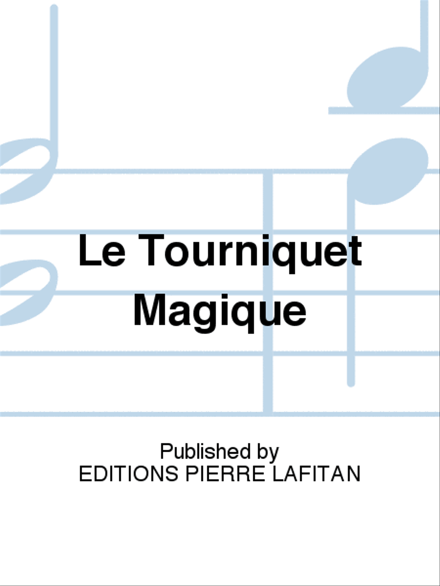 Le Tourniquet Magique Le Tourniquet Magique Clarinet Solo scores gallery preview page 1