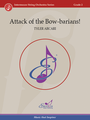 Attack of the Bow-barians!