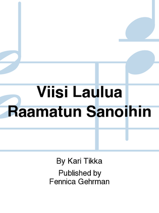 Viisi Laulua Raamatun Sanoihin