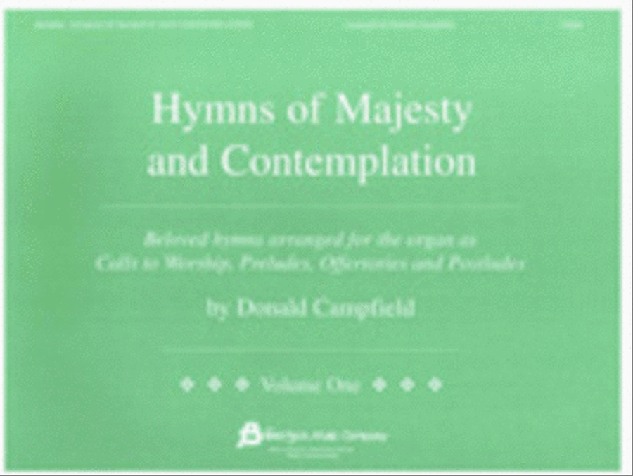 Hymns of Majesty and Contemplation