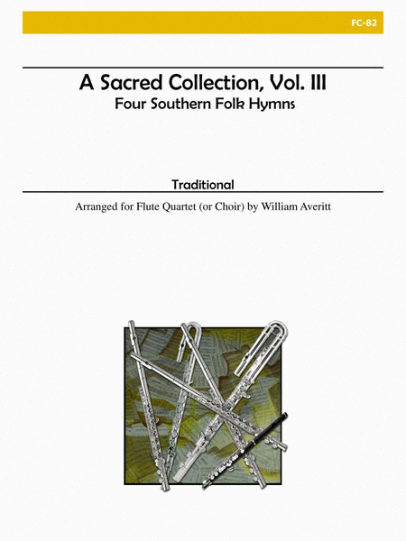 A Sacred Collection, Volume III: Four Southern Folk Hymns image number null