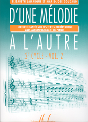 Book cover for D'une melodie a l'autre - Volume 2